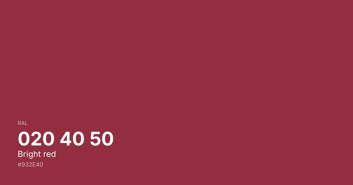 RAL 020 40 50 Bright red color swatch - #932e40 hex code for design, paint, and coating reference
