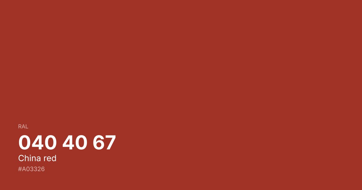 RAL 040 40 67 China red color swatch - #a03326 hex code for design, paint, and coating reference