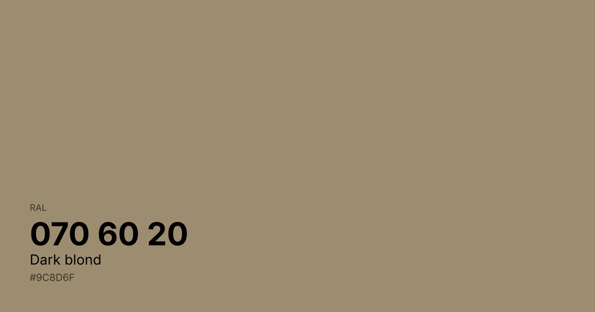 RAL 070 60 20 Dark blond color swatch - #9c8d6f hex code for design, paint, and coating reference