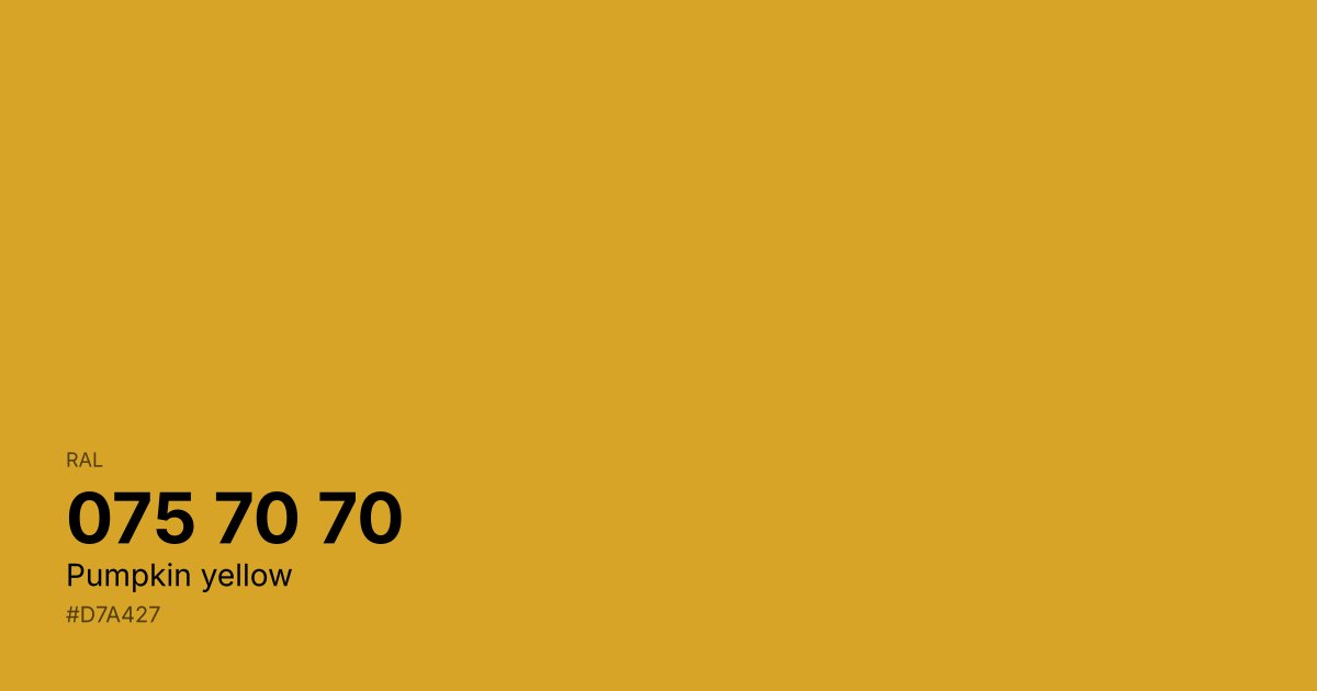 RAL 075 70 70 Pumpkin yellow color swatch - #d7a427 hex code for design, paint, and coating reference