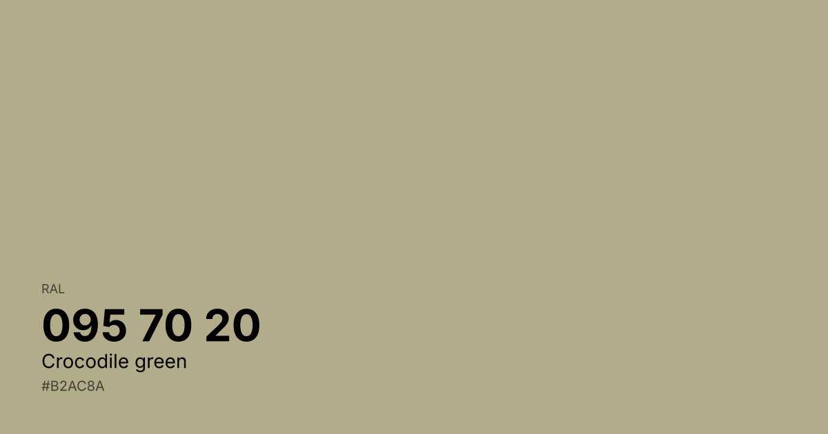 RAL 095 70 20 Crocodile green color swatch - #b2ac8a hex code for design, paint, and coating reference