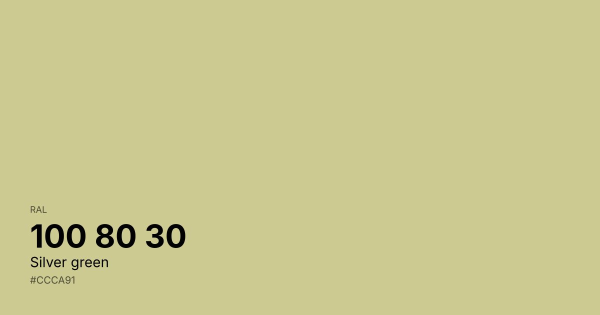 RAL 100 80 30 Silver green color swatch - #ccca91 hex code for design, paint, and coating reference