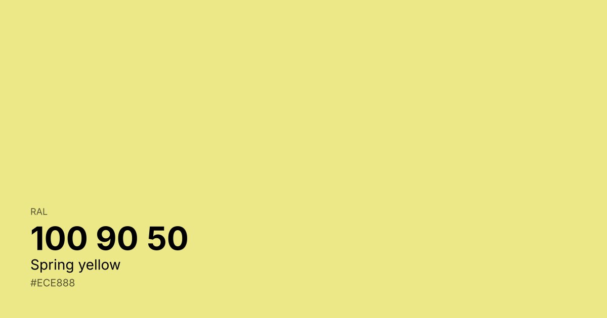 RAL 100 90 50 Spring yellow color swatch - #ece888 hex code for design, paint, and coating reference