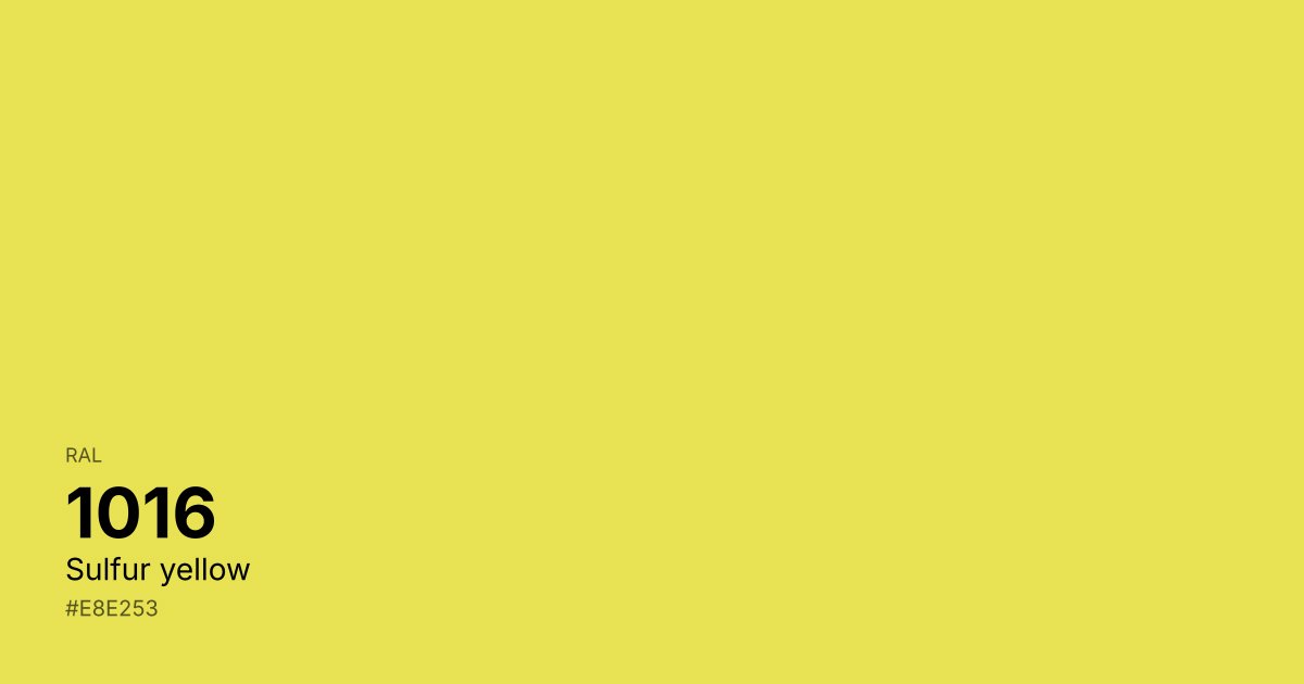 RAL 1016 Sulfur yellow color swatch - #e8e253 hex code for design, paint, and coating reference
