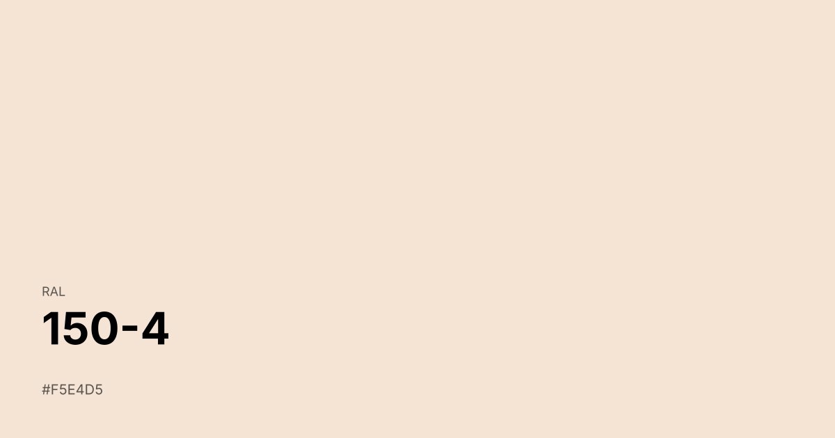 RAL 150-4 color swatch - #f5e4d5 hex code for design, paint, and coating reference