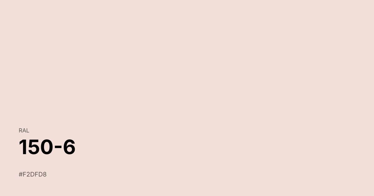 RAL 150-6 color swatch - #f2dfd8 hex code for design, paint, and coating reference