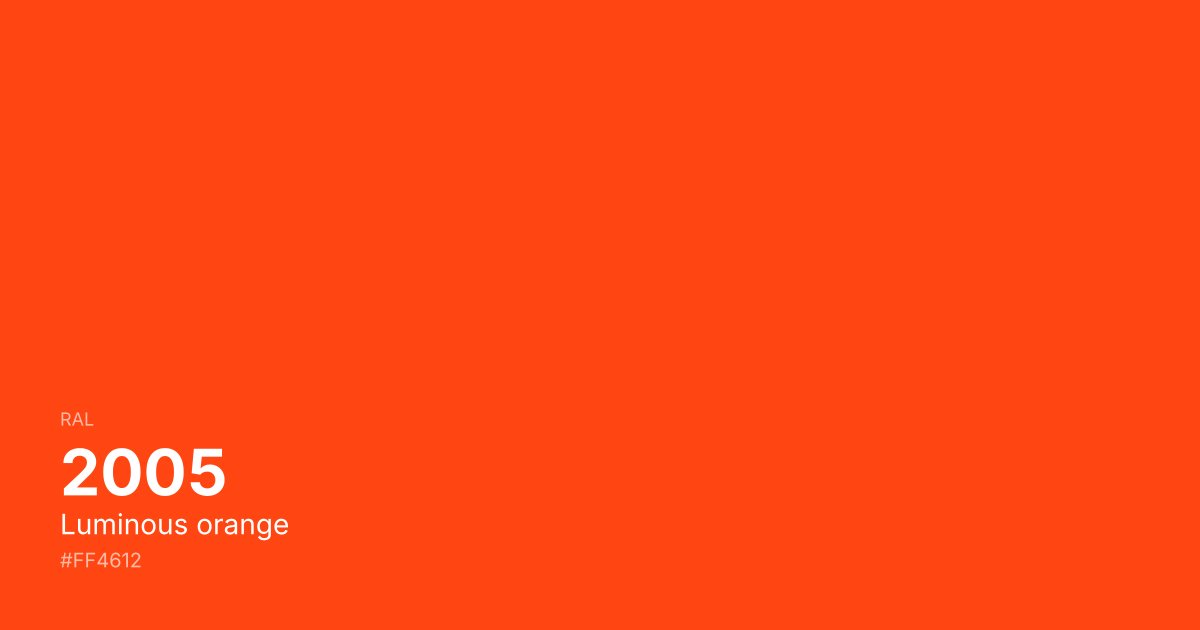RAL 2005 Luminous orange color swatch - #ff4612 hex code for design, paint, and coating reference