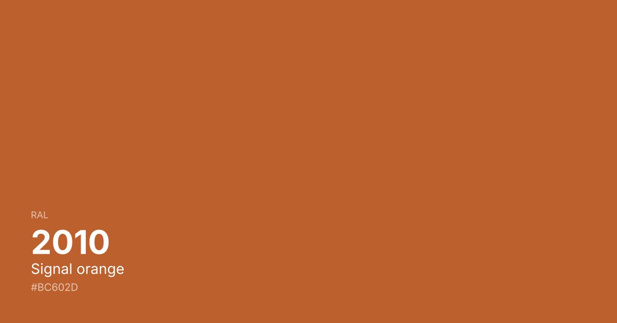 RAL 2010 Signal orange color swatch - #bc602d hex code for design, paint, and coating reference
