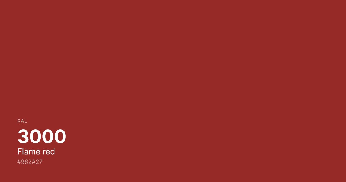 RAL 3000 Flame red color swatch - #962a27 hex code for design, paint, and coating reference