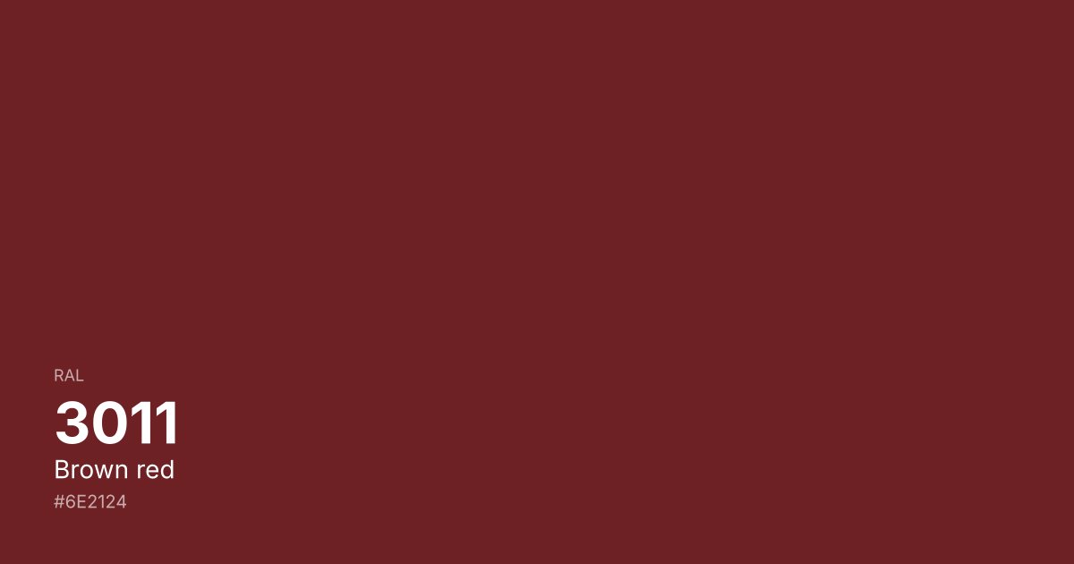 RAL 3011 Brown red color swatch - #6e2124 hex code for design, paint, and coating reference
