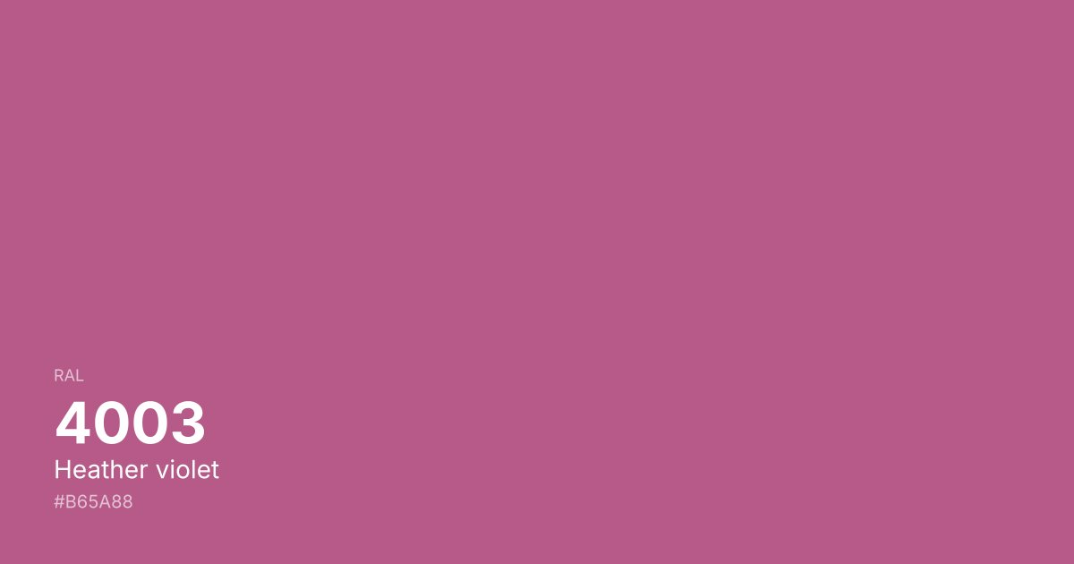 RAL 4003 Heather violet color swatch - #b65a88 hex code for design, paint, and coating reference