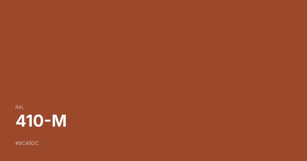 RAL 410-M color swatch - #9c492c hex code for design, paint, and coating reference