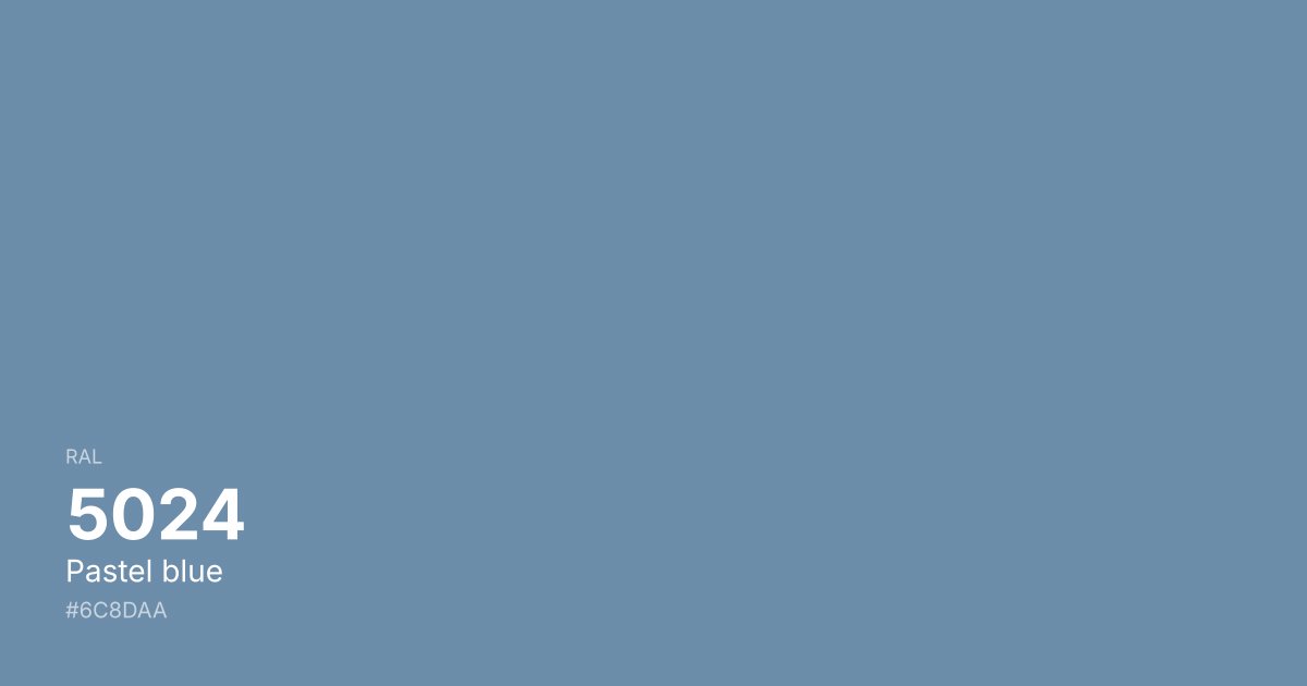 RAL 5024 Pastel blue color swatch - #6c8daa hex code for design, paint, and coating reference