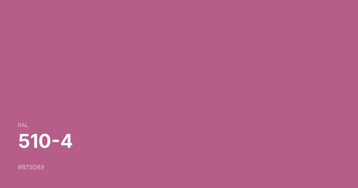 RAL 510-4 color swatch - #b75d89 hex code for design, paint, and coating reference