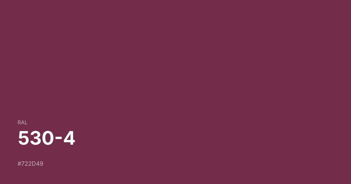RAL 530-4 color swatch - #722d49 hex code for design, paint, and coating reference