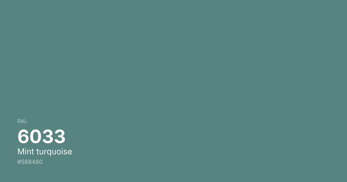 RAL 6033 Mint turquoise color swatch - #568480 hex code for design, paint, and coating reference