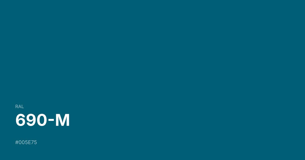 RAL 690-M color swatch - #005e75 hex code for design, paint, and coating reference